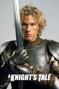 A Knight’s Tale