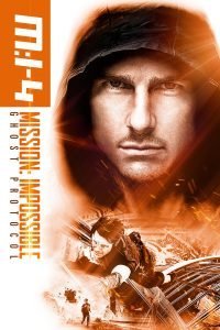 Mission: Impossible – Ghost Protocol