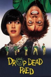 Drop Dead Fred