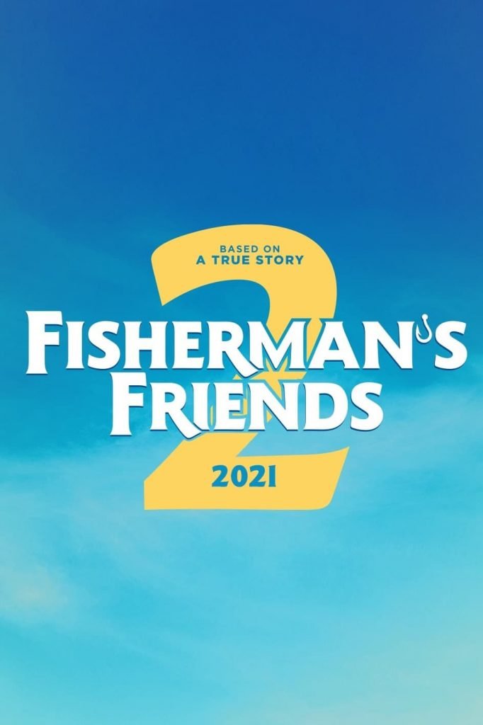 Fisherman’s Friends 2