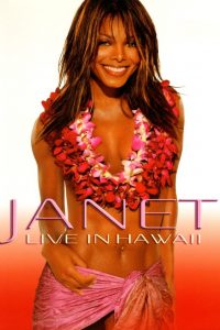 Janet: Live in Hawaii