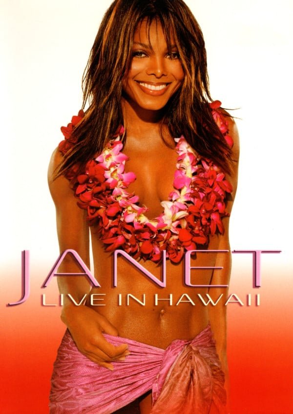 Janet: Live in Hawaii