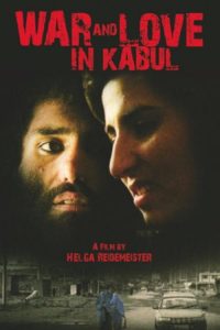 War and Love in Kabul