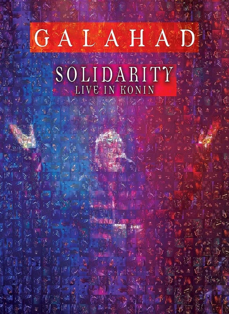Galahad: Solidarity – Live in Konin