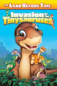 The Land Before Time XI: Invasion of the Tinysauruses