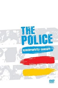 The Police: Synchronicity Concert