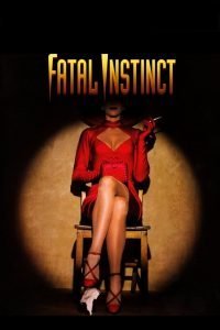 Fatal Instinct