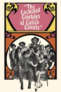 The Cockeyed Cowboys of Calico County