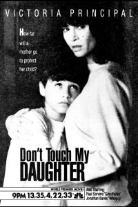 Don’t Touch My Daughter