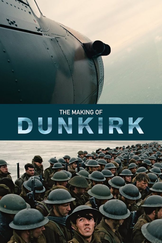 The Making of Dunkirk