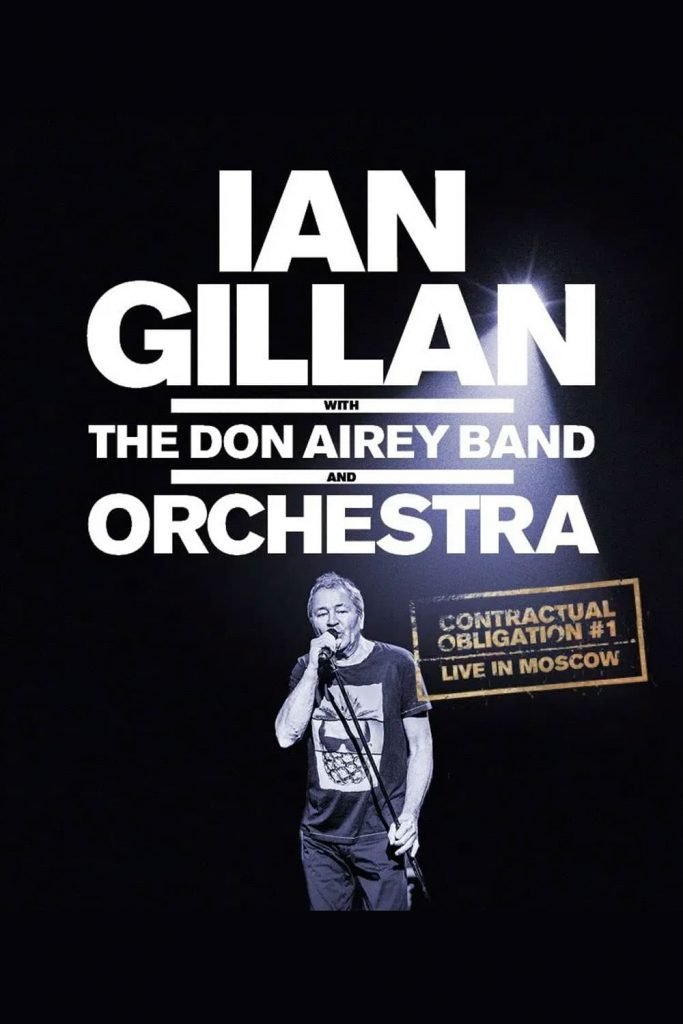 Ian Gillan – Contractual Obligation #1: Live In Moscow