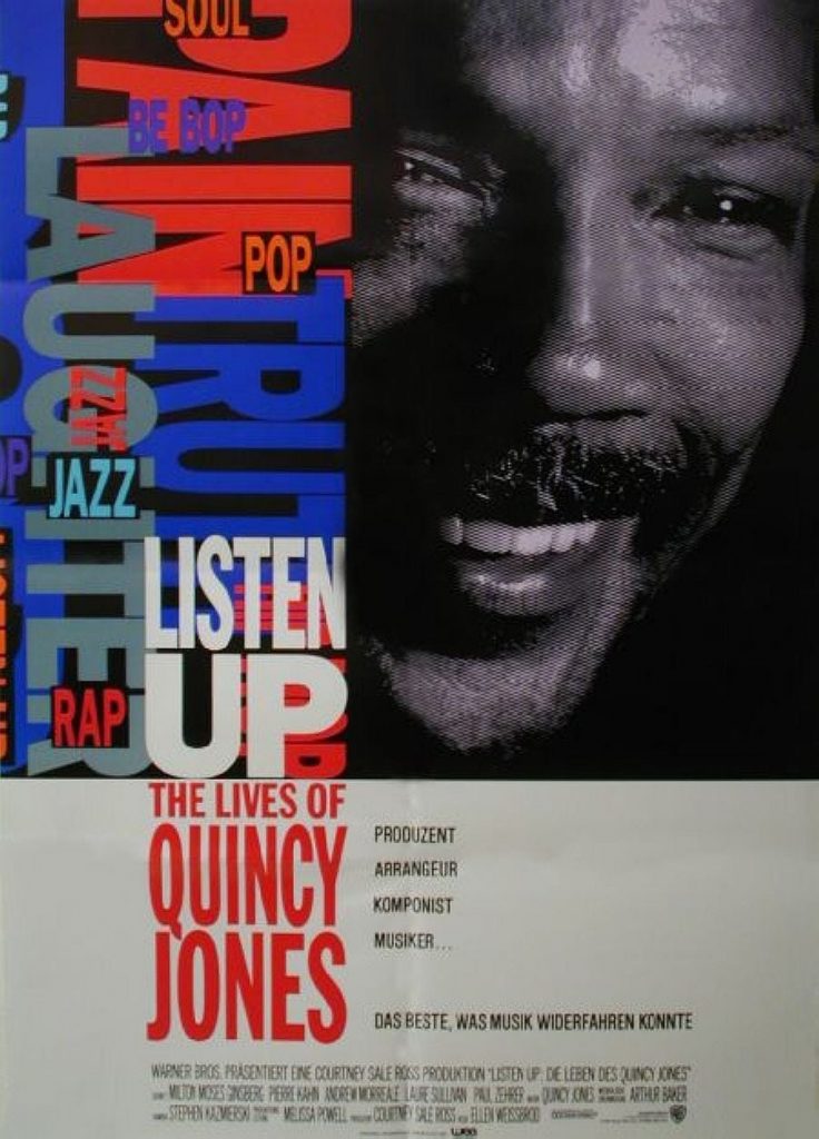 Listen Up: The Lives Of Quincy Jones