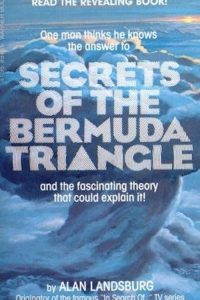 Secrets of the Bermuda Triangle