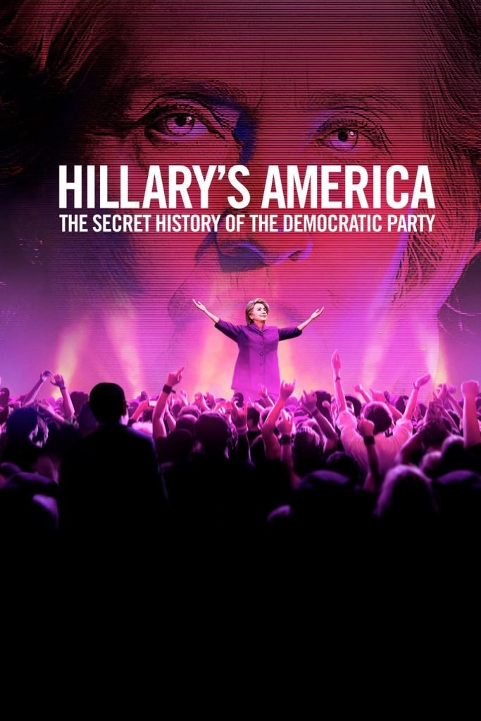 Hillary’s America: The Secret History of the Democratic Party