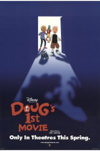 Doug’s 1st Movie