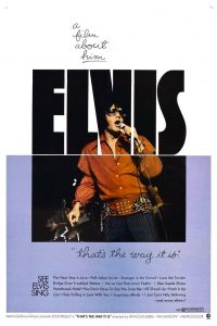 Elvis: That’s the Way It Is