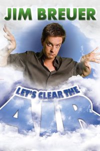 Jim Breuer: Let’s Clear the Air