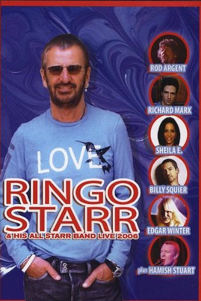 Ringo Starr and amp; His All-Starr Band Live 2006