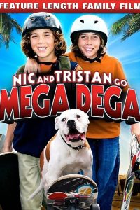Nic &Tristan Go Mega Dega