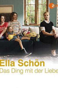 Ella Schön – Das Ding mit der Liebe