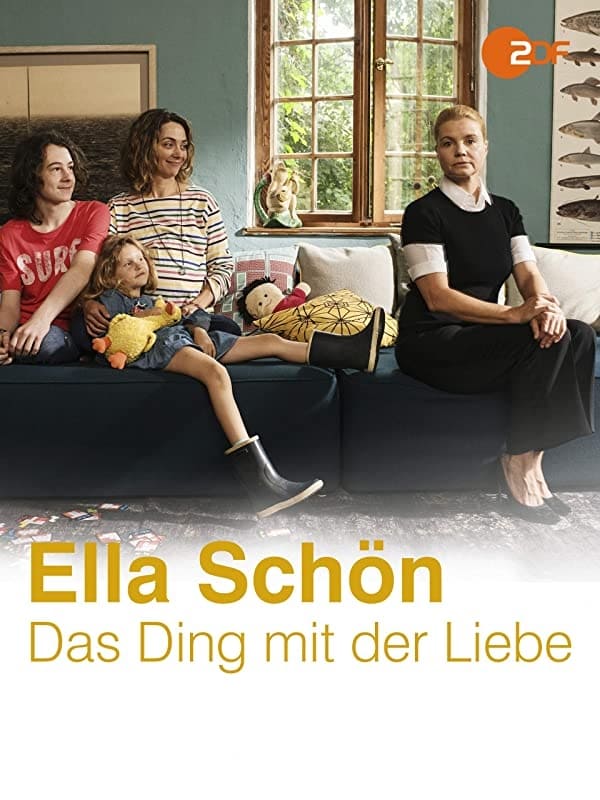 Ella Schön – Das Ding mit der Liebe
