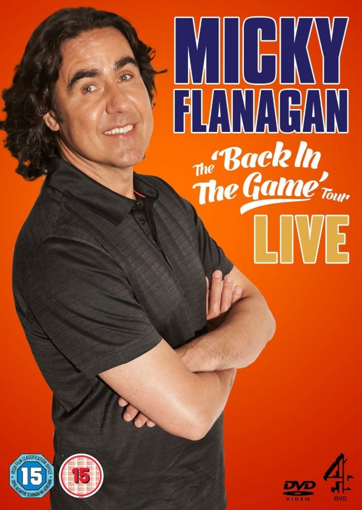Micky Flanagan: Live – Back In The Game Tour