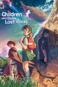 Children Who Chase Lost Voices