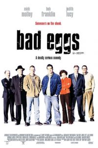 Bad Eggs