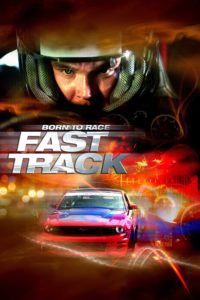 Born to Race: Fast Track