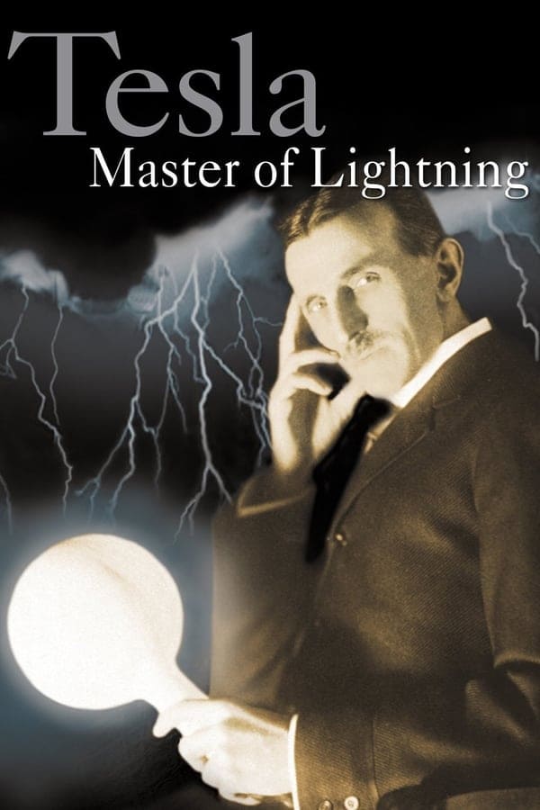 Tesla: Master of Lightning