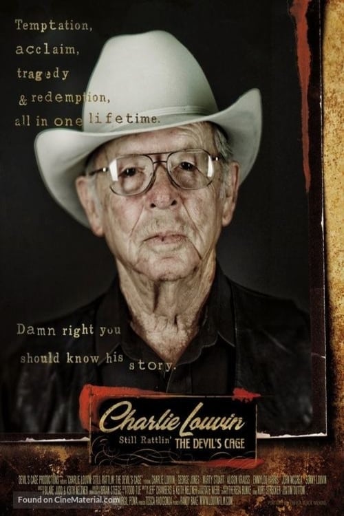 Charlie Louvin: Still Rattlin’ the Devil’s Cage