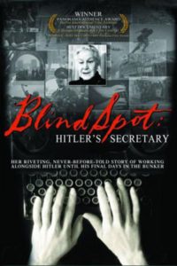 Blind Spot: Hitler’s Secretary