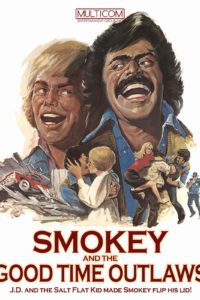 Smokey and the Good Time Outlaws