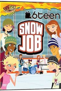 6Teen: Snow Job