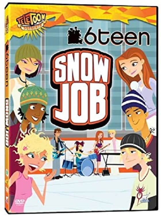 6Teen: Snow Job