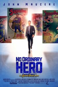 No Ordinary Hero: The SuperDeafy Movie