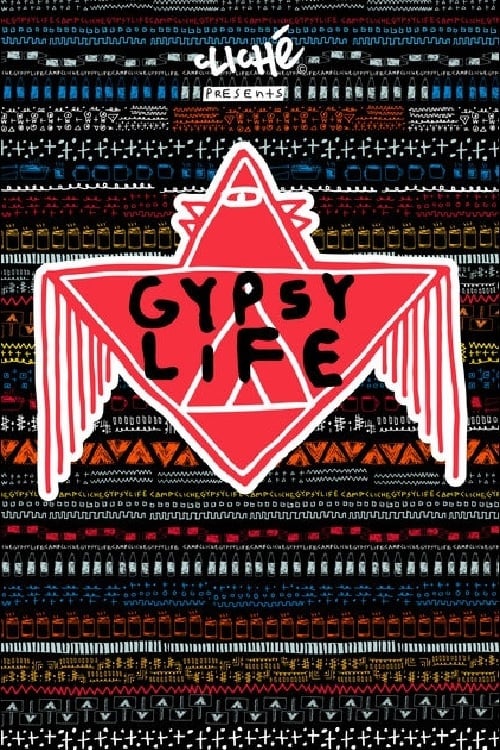 Cliché – Gypsy Life