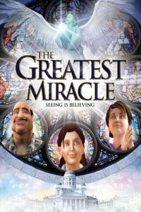 The Greatest Miracle