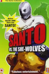 Santo vs. the She-Wolves