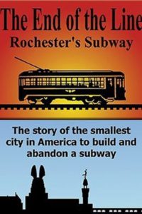 The End Of The Line: Rochester’s Subway