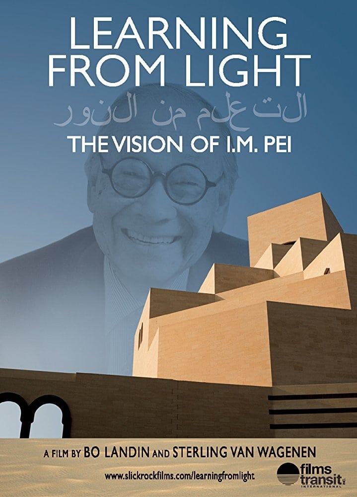 Learning from Light: The Vision of I.M. Pei