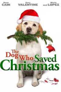 The Dog Who Saved Christmas