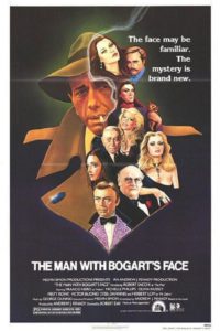 The Man With Bogart’s Face