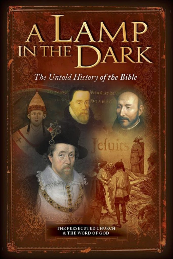 A Lamp In The Dark: The Untold History of the Bible