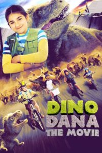 Dino Dana: The Movie