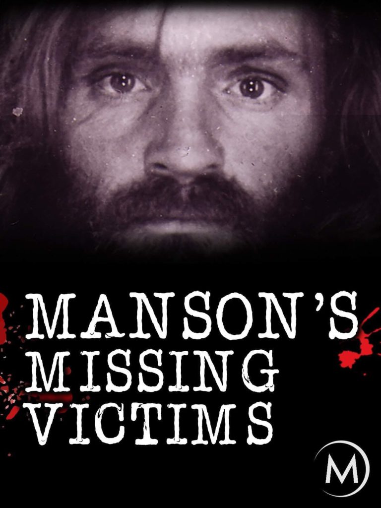 Manson’s Missing Victims