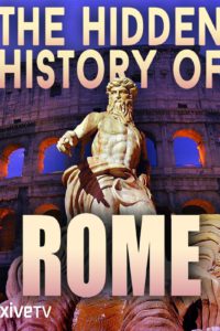 The Hidden History of Rome