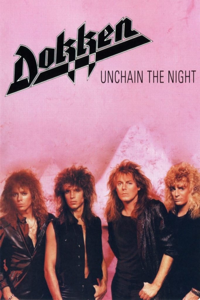 Dokken – Unchain the Night