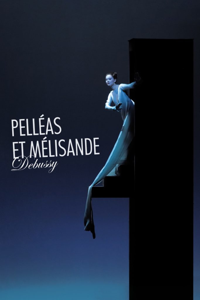 Debussy: Pelléas et Mélisande