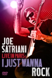 Joe Satriani: Live in Paris – I Just Wanna Rock